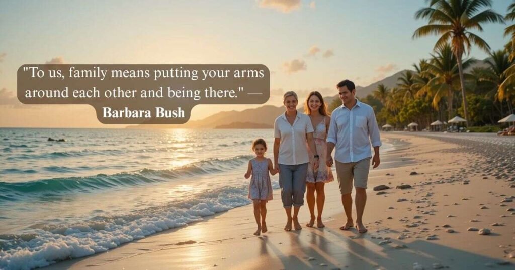 Blessed Family Quotes About Unconditional Love