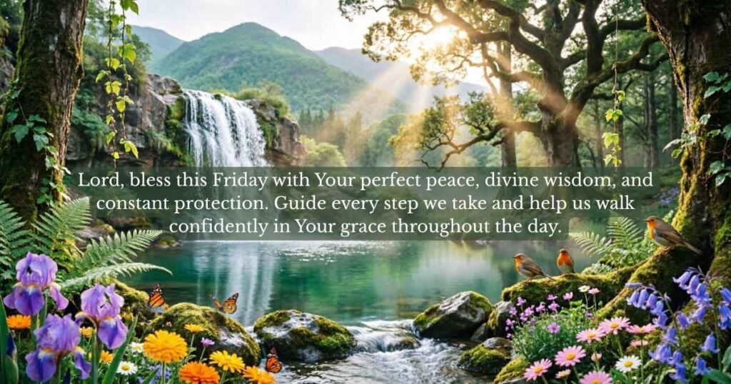 Friday Blessings and Prayers