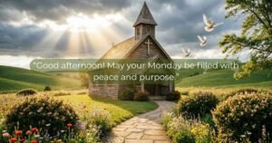 Good Afternoon Blessings